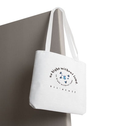 Tote Bag - 'No Highs Without Lows'