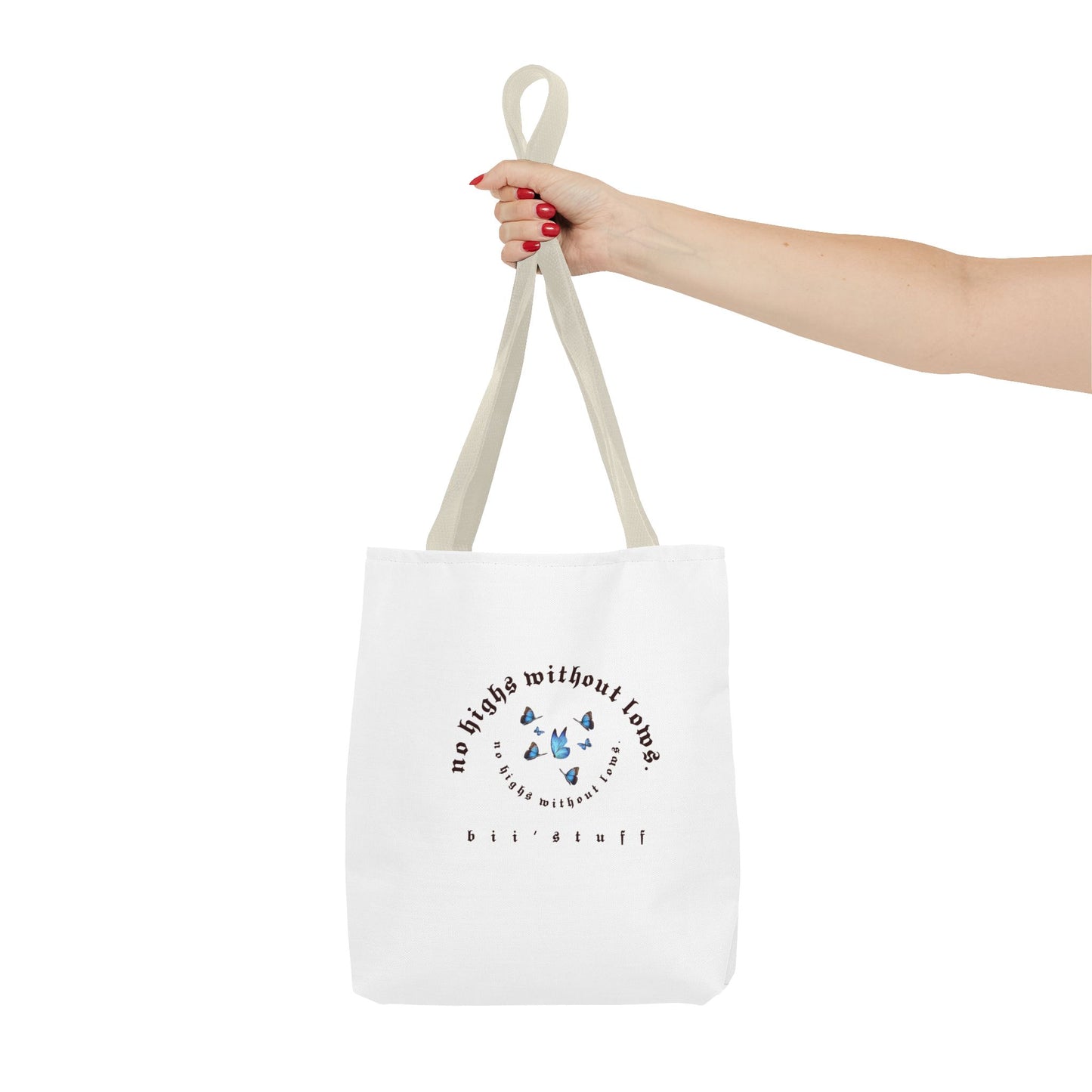 Tote Bag - 'No Highs Without Lows'