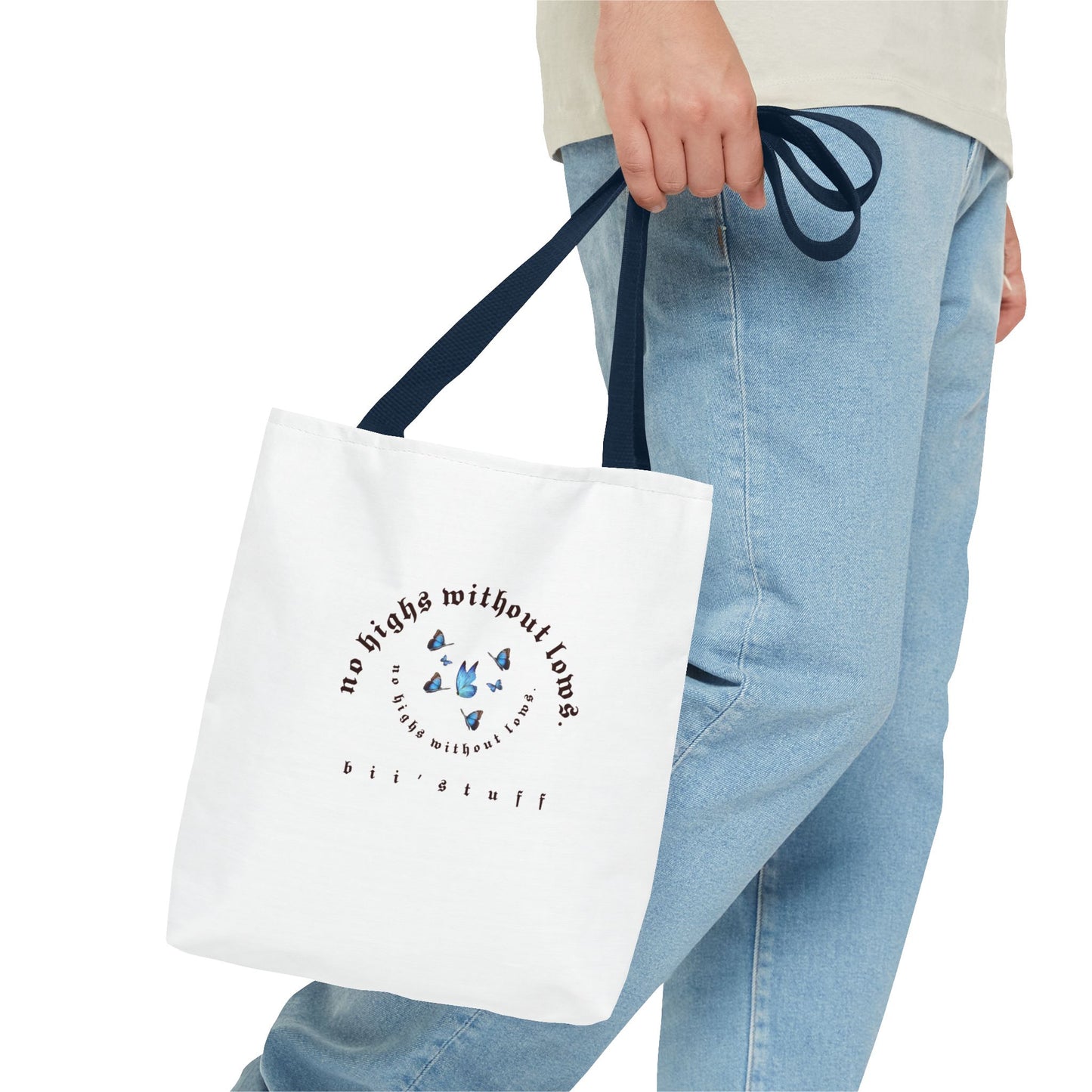 Tote Bag - 'No Highs Without Lows'