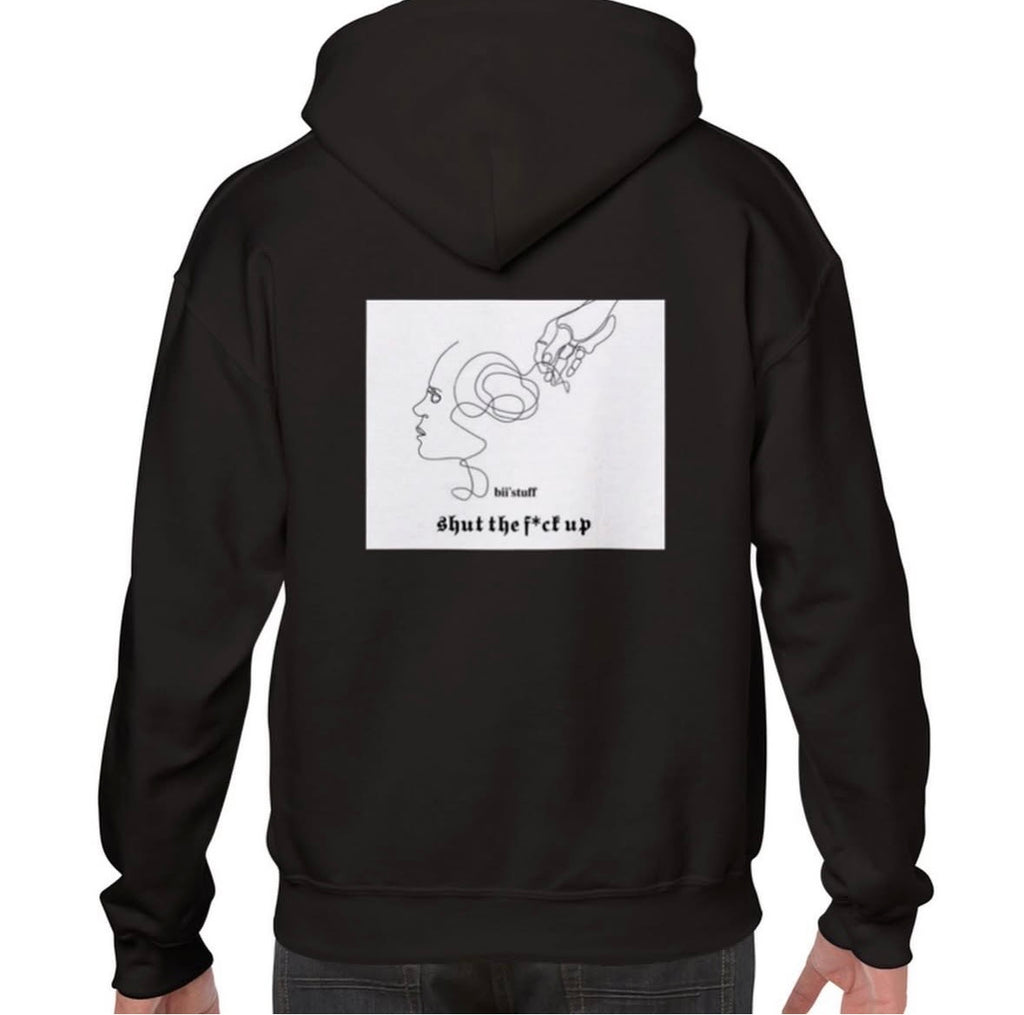 shut tf up - black hoodie