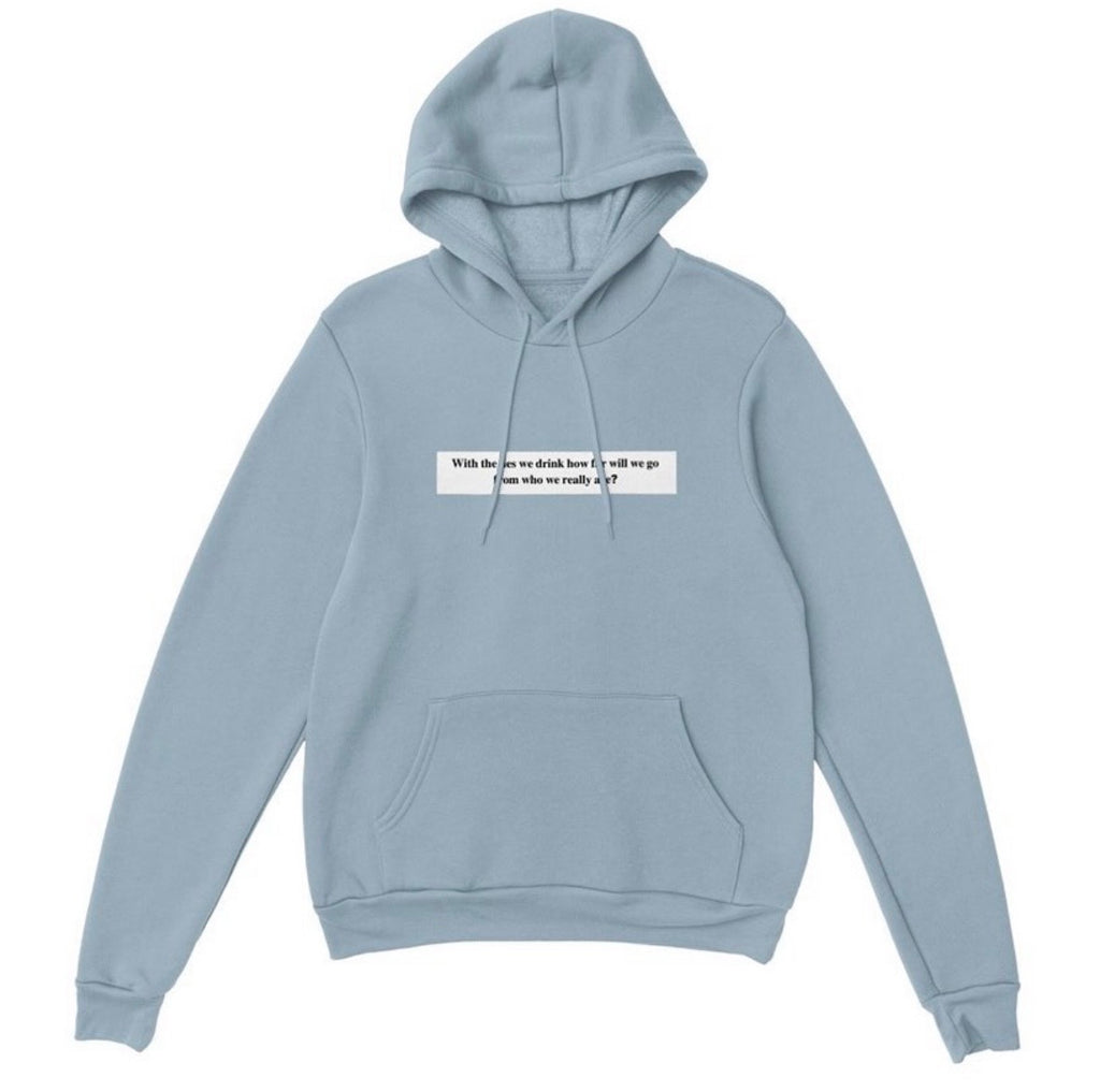 with the lies we drink - hoodie
