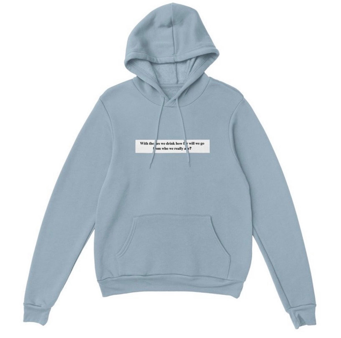 with the lies we drink - hoodie